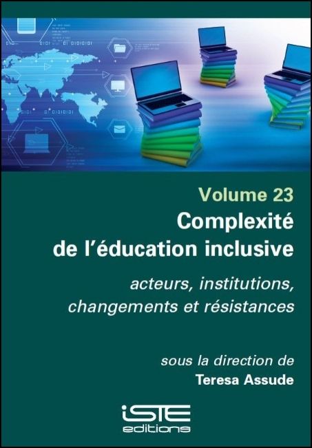 Complexit&eacute; de l'&eacute;ducation inclusive : acteurs, institutions [...]